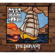Men They Couldn't Hang/Defiant