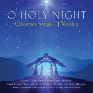 O Holy Night -Christmas Songs Of Worship
