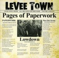 Levee Town/Pages Of Paperwork