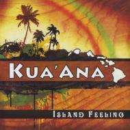 Kua'ana/Island Feeling