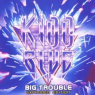 Big Trouble (Exp)