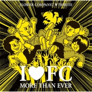 I&#10084;FC MORE THAN EVER `FLOWER COMPANYZ TRIBUTE`