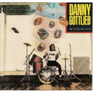 Danny Gottlieb/Whirlwind ۥ륦() (Ltd)(24bit)(Rmt)