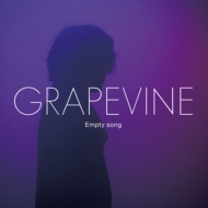 GRAPEVINE/Empty Song (+dvd)(Ltd)