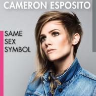 Cameron Esposito/Same Sex Symbol