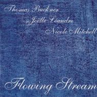Thomas Buckner / Joelle Leandre / Nicole Mitchell/Flowing Stream
