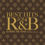 Various/Best Hits 2014 R  B -ultimix The Year- Mixed By Dj Magic Dragon