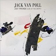 Jack Van Poll/Just Friends