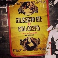 Gilberto Gil / Gal Costa/Live In London Nov 26th 1971