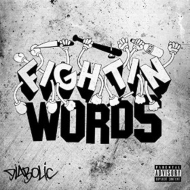 Diabolic (Hiphop)/Fightin'Words