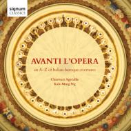 Avanti L'opera-italian Baroque Overtures: Kah-ming Ng / Charivari Agreable