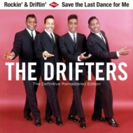 Drifters/Rockin' Driftin'/ Save The Last Dance For Me