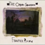 Frontier Ruckus/Orion Songbook