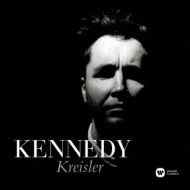 クライスラー (1875-1962)/Pieces For Violin： Kennedy(Vn)