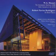 ⡼ĥȡ1756-1791/Violin Concerto 5 Etc C. trevor(Vn) R. x.rodriguez / Musica Nova O + Robert Xavie