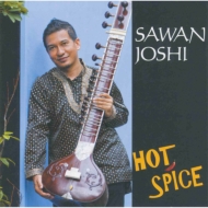 Sawan Joshi/Hot Spice