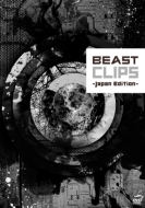 BEAST CLIPS -Japan Edition-