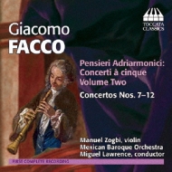 Pensieri Adriarmonici-concertos A Cinque Vol, 2, : Zogbi(Vn)M.lawrence / Mexican Baroque O