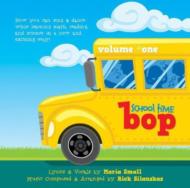 School Time Bop -Volume 1
