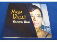 Naga Valli/Eastern Soul