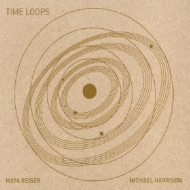 Michael Harrison/Time Loops： Beiser(Vc) M. harrison(P) +gounod A. part