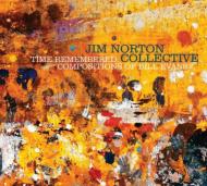 Jim Norton/Time Remembered Compositions Of Bill Evans
