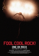 FOOL COOL ROCK! ONE OK ROCK DOCUMENTARY FILM (Blu-ray)