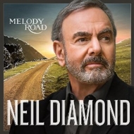 Neil Diamond/Melody Road