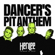 HenLee/Dancer's Pit Anthem
