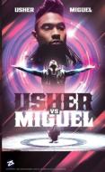 Usher Vs.Miguel