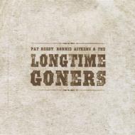 Pat Reedy Ronnie Aitkens & Longtime Goners