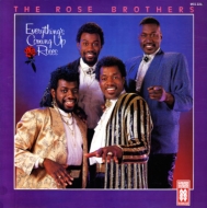 Rose Brothers/Everything's Coming Up Roses (Rmt)