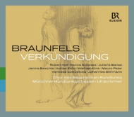 ブラウンフェルス、ヴァルター（1882-1954）/Verkundigung： Schirmer / Munich Radio O R. holl H. schwarz Banse Baechle
