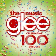 Glee:The Music Celebrating 100episodes