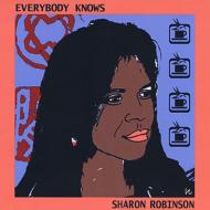 Sharo Robinson/Everybody Knows