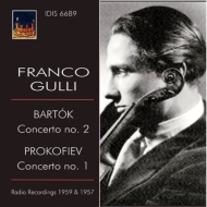 プロコフィエフ（1891-1953）/Violin Concerto 1 ： Gulli(Vn) Celibidache / Rai A. scarlatti O +bartok： Concerto