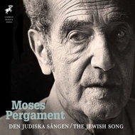 Pergament Moses (1893-1977)/The Jewish Song： Depreist / Royal Stockholm Po ＆ Cho Etc
