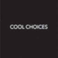 S (Rock)/Cool Choices