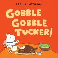 Gobble Gobble Tucker(�m��)