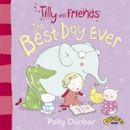 Tilly And Friends: The Best Day Ever(m)
