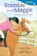 Bramble And Maggie: Horse Meets Girl(m)