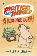 Pigsticks & Harold And The Incredible Journey(�m��)