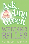 Ask Amy Green: Wedding Belles(m)