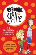Bink And Gollie: The Completely Marvelous Collection(m)