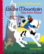 The Glass Mountain: Tales From Poland(�m��)
