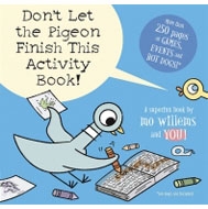 Don't Let The Pigeon Finish This Activity Book!(m)