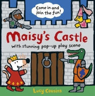 Lucy Cousins/Maisy's Castle(洋書)