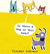 Viviane Schwarz/Is There A Dog In This Book?(洋書)