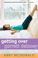 Getting Over Garret Delaney(m)