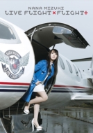 NANA MIZUKI LIVE FLIGHT~FLIGHT{ (DVD)
